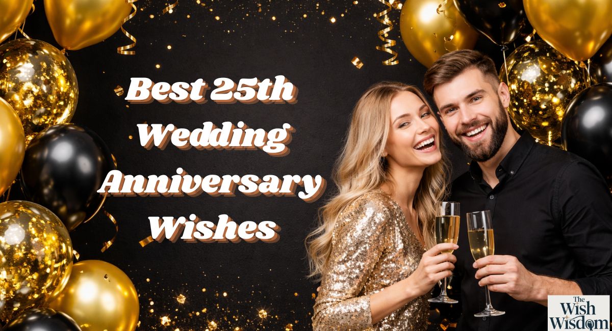 Best 25th Wedding Anniversary Wishes