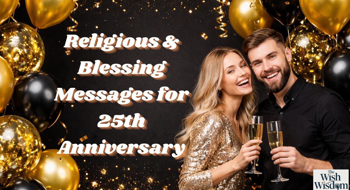 Religious & Blessing Messages for 25th Anniversary