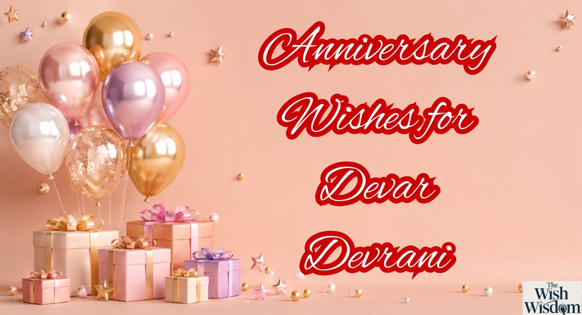 Anniversary Wishes for Devar Devrani
