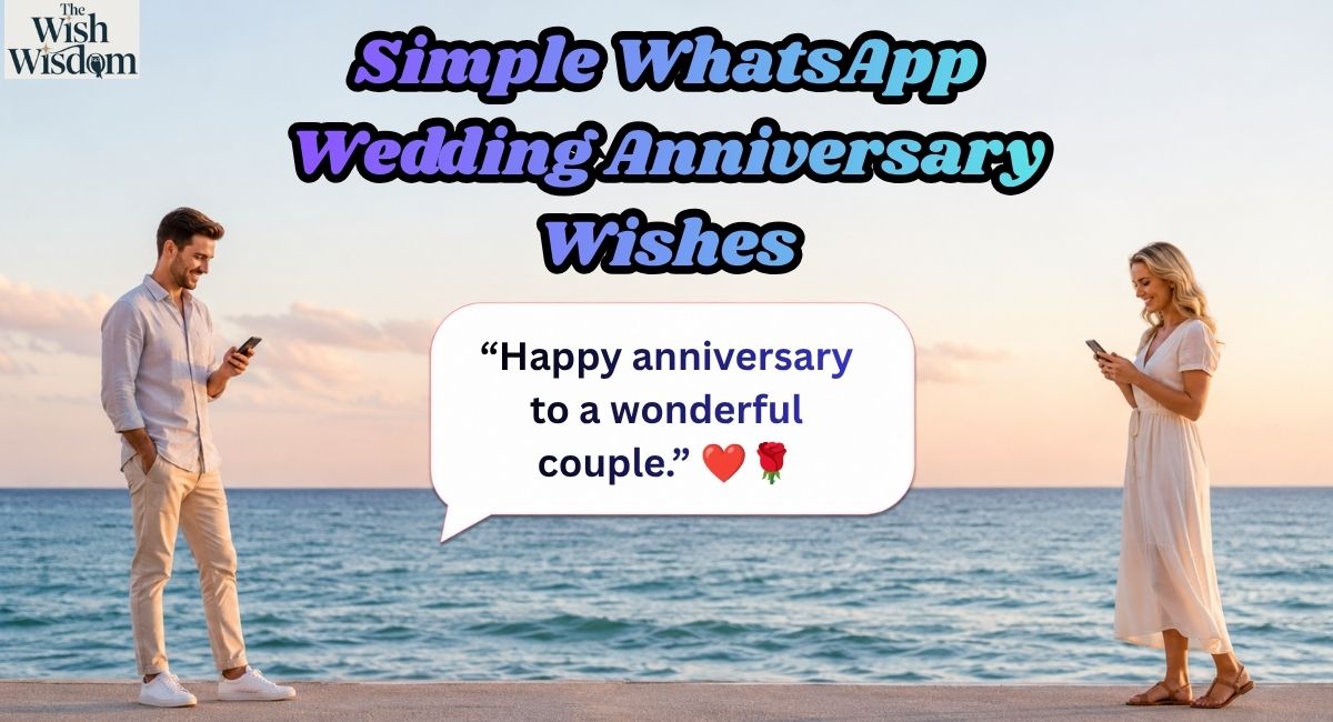 Simple WhatsApp Wedding Anniversary Wishes