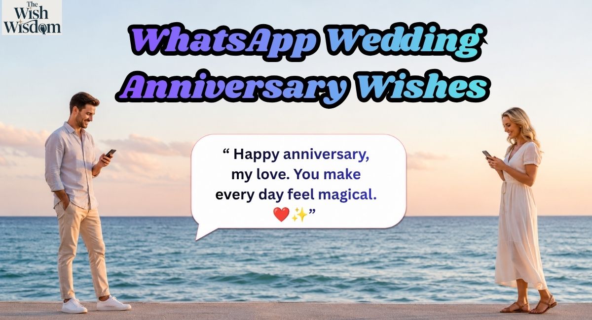 WhatsApp Wedding Anniversary Wishes