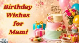Birthday Wishes for Mami