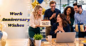 Work Anniversary Wishes