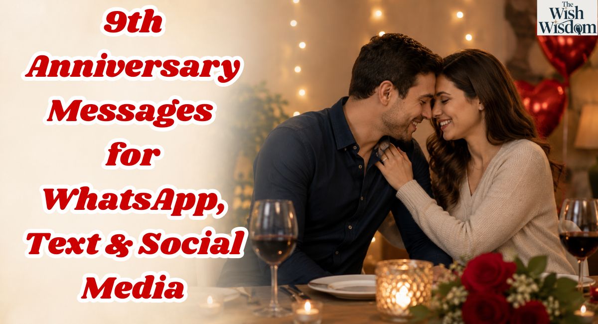 9th Anniversary Messages for WhatsApp, Text & Social Media