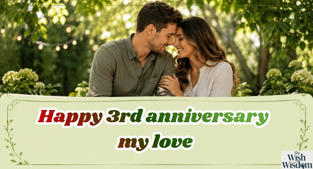 Happy 3rd anniversary my love