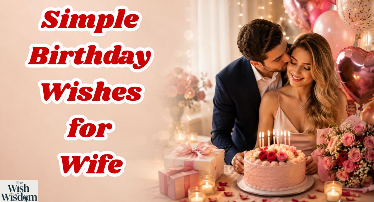 Simple Birthday Wishes for Wife